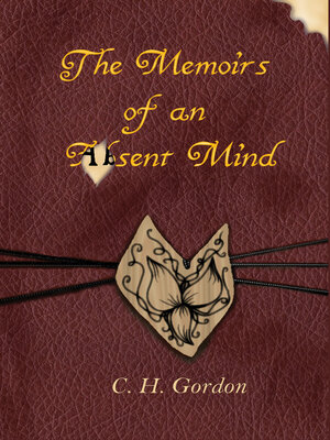 cover image of The Memoirs of an Absent Mind